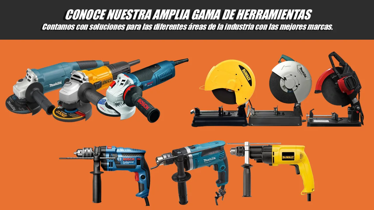 Herramientas Eléctricas de diferentes marcas para todo tipo de aplicaciones en la industria.